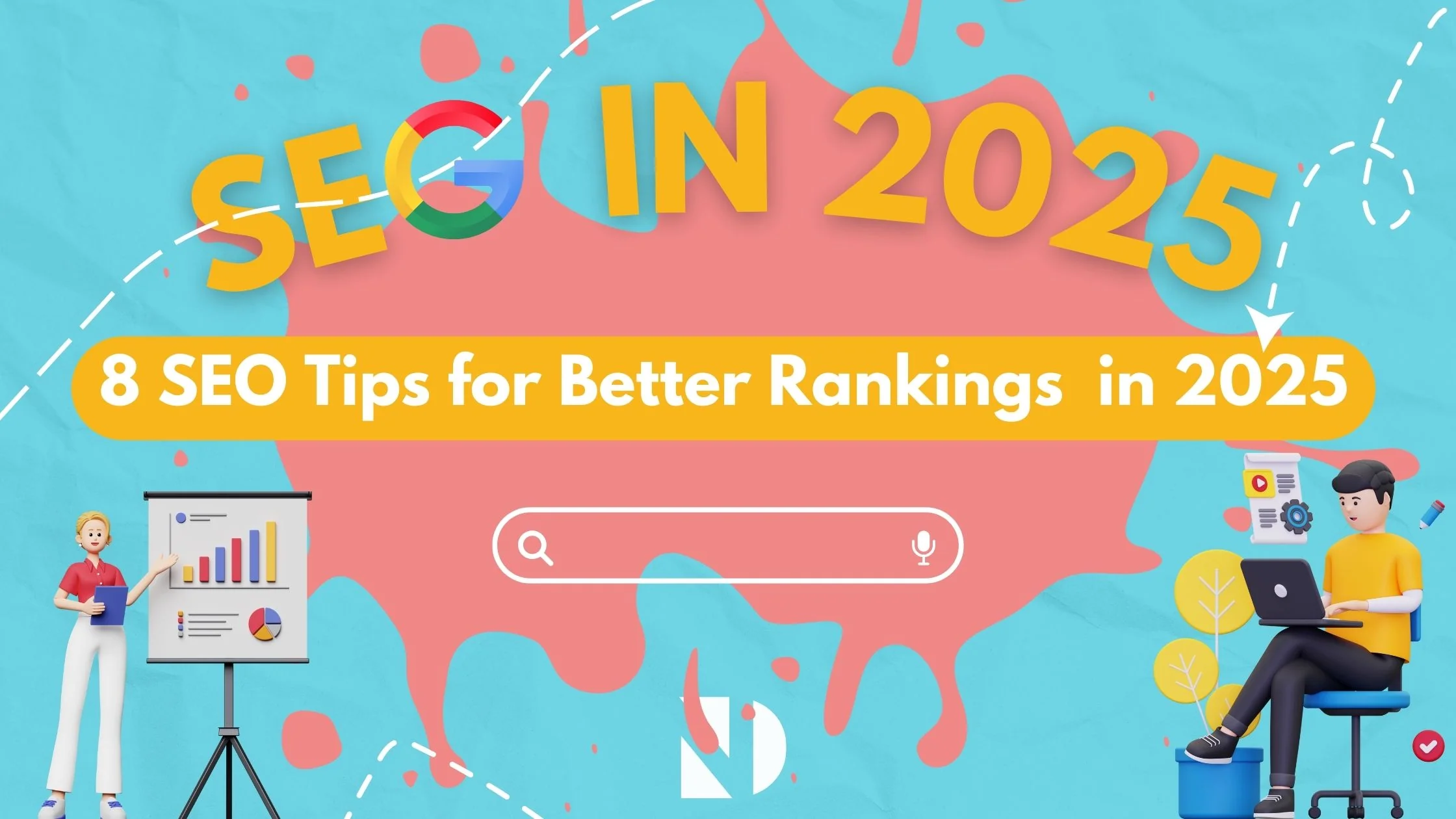 8 SEO Tips in 2025